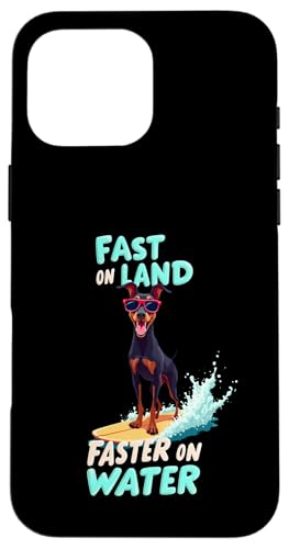 Cooler Dobermann Pinscher Surfhund Hülle für iPhone 16 Pro Max von Doberman Pinscher Fun Designs