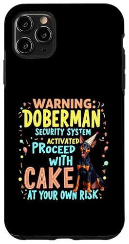 Lustiges Geburtstagsgeschenk Dobermann Pinscher Hund Hülle für iPhone 11 Pro Max von Doberman Pinscher Fun Designs