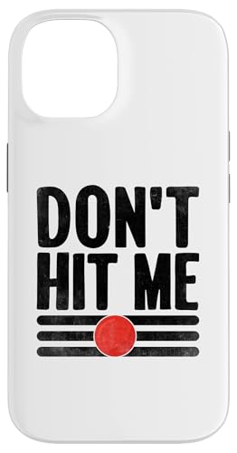 Hülle für iPhone 14 Don't Hit Me Dodgeball Spiel Handball von Dodge Ball Dodgeball Player Gifts