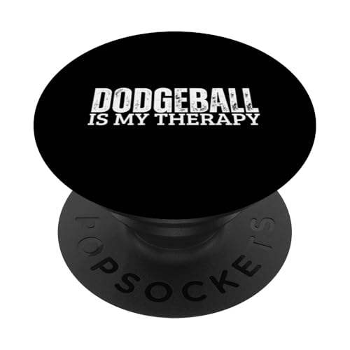 Dodgeball Is My Therapy Lustiger Dodgeball-Spieler PopSockets mit austauschbarem PopGrip von Dodgeball Enthusiasts Love This Sport Designs