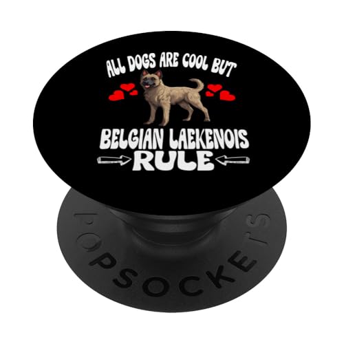 All Dogs Are Cool But Belgische Laekenois Rule PopSockets Klebender PopGrip von Dog Pets