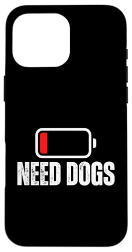 Hülle für iPhone 16 Pro Max Dog Lover Low Battery Need Dogs Lustiger Hundetrainer von Dog Training Trainers Canine Behavior