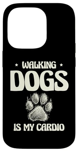 Hülle für iPhone 14 Pro Walking Dogs Is My Cardio Dog Walker Pet Puppy von Dog Walking Walker Gifts