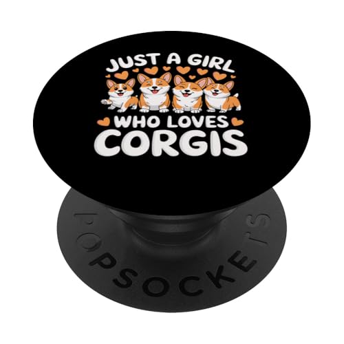 Corgi-Geschenke für Frauen Nur ein Mädchen, das Corgis liebt PopSockets Klebender PopGrip von Dogs 365