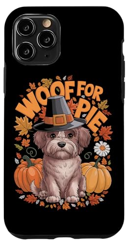 Hülle für iPhone 11 Pro Lustiges Thanksgiving Cute Dog Pilgrim Woof For Pie von Dogs Lover Thanksgiving Boys Girls Men Women Tees