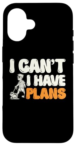 Hülle für iPhone 16 I Can't I Have Plans Hunde Walking Pet Puppy Dog Walker von Dogs Walking Dog Walker Gifts