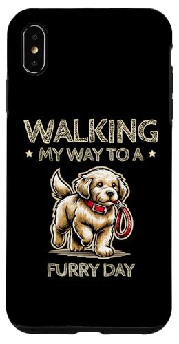 Hülle für iPhone XS Max Walking My Way To A Furry Day Dog Walker Pet Puppy Dogs von Dogs Walking Dog Walker Gifts