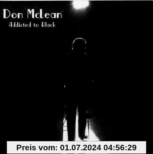 Addicted to Black von Don Mclean