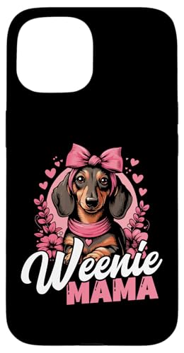 Hülle für iPhone 15 Weenie Mama Cute Girls Dackel Mom Doxie Owner Wiener Dog von Doxie Dachshund Co