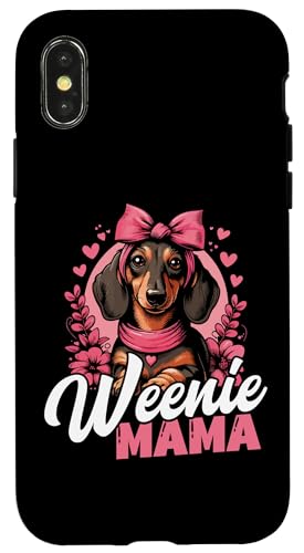 Hülle für iPhone X/XS Weenie Mama Cute Girls Dackel Mom Doxie Owner Wiener Dog von Doxie Dachshund Co