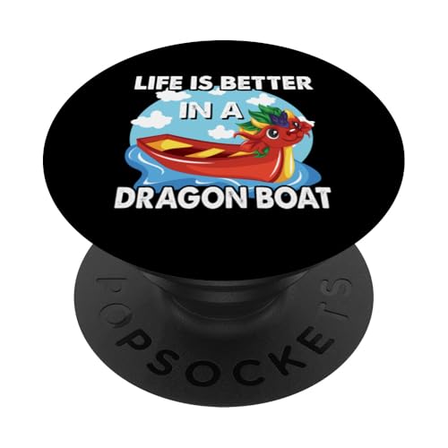 Das Leben ist besser im Drachenbootrennen Drachenboot-Experte PopSockets Klebender PopGrip von Dragon Boat Racing Dragon Boating Expert Racer