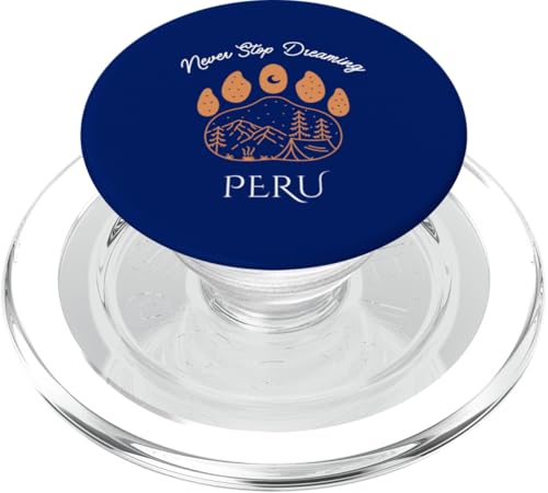 Hören Sie nie auf zu träumen | Urlaub in Peru | Vintage Peru PopSockets PopGrip für MagSafe von Dream Vacation & Travel Co