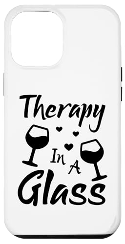 Hülle für iPhone 15 Plus Lustiges Zitat "Therapy in a Glass Wine" von Drinking Wine All Days All Night