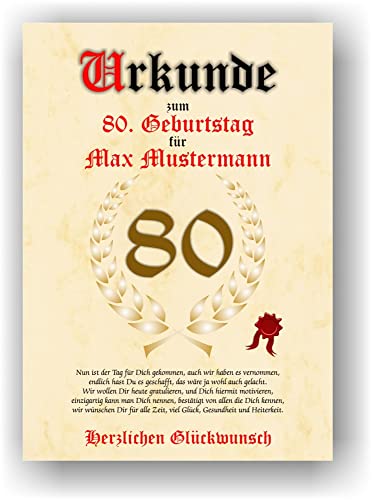 Urkunde zum 80. Geburtstag - Glückwunsch Geschenkurkunde personalisiertes Geschenk mit Name Gedicht und Spruch Karte Präsent Geschenkidee Mann Frau DIN A4 von Druck-Geschenk