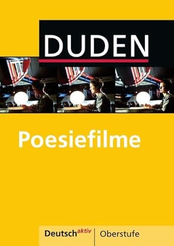 Deutsch aktiv - Oberstufe / Poesiefilme: Video-DVD mit Beiheft von Duden Paetec