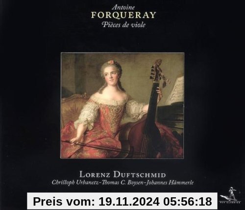 Antoine Forquerey: Pieces de Viole von Duftschmid