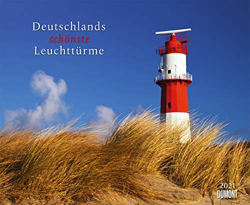 Deutschlands schönste Leuchttürme - Kalender 2021 - DuMont-Verlag - Wandkalender - 51,8 cm x 41,8 cm von Dumont Kalenderverlag