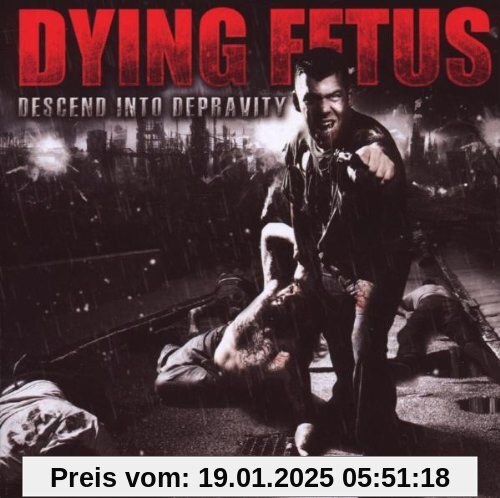 Descend Into Depravity von Dying Fetus