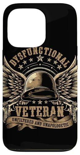 Hülle für iPhone 13 Pro Dysfunktionaler Veteran von Dysfunctional Veteran Gifts for Men