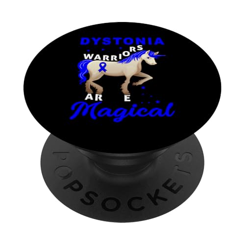 Dystonia Awareness Warriors Unicorn Magical Support Zitat PopSockets Klebender PopGrip von Dystonia Awareness Products (Lwaka)