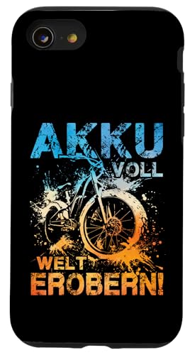 Akku Voll Welt Erobern Mountainbiking Radsport E-Biker Hülle für iPhone SE (2020) / 7 / 8 von E-Bike E-Fahrrad Radsport Radreise Radler Design