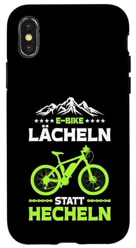 Hülle für iPhone X/XS E-Bike Lächeln Statt Hecheln Mountainbiker Radfahrer Fahrrad von E-Bike Geschenkidee Fahrrad Radfahrer Radsport