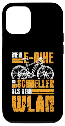 Mein E-Bike Ist Schneller Als Dein Wlan Elektro Bike Hülle für iPhone 12/12 Pro von E-Bike Radfahrer Outfit Fahrradfahrer Geschenkidee