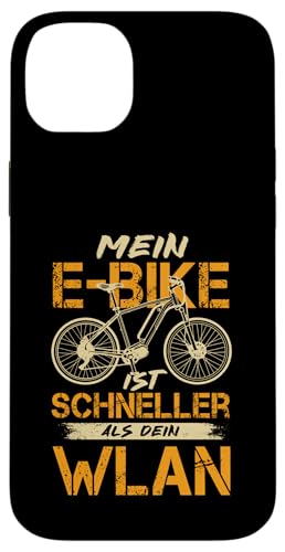 Mein E-Bike Ist Schneller Als Dein Wlan Elektro Bike Hülle für iPhone 14 Plus von E-Bike Radfahrer Outfit Fahrradfahrer Geschenkidee