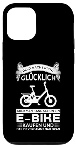 Geld macht nicht glücklich aber E-bike kaufen Bike Hülle für iPhone 12/12 Pro von E-Bike & Elektirisch Bike Geschenke