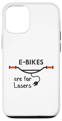 Hülle für iPhone 13 E-Bikes sind für Verlierer, Anti-E-Bike, kein E-Bike von E-Bikes for losers, electric bicycle, unsporting