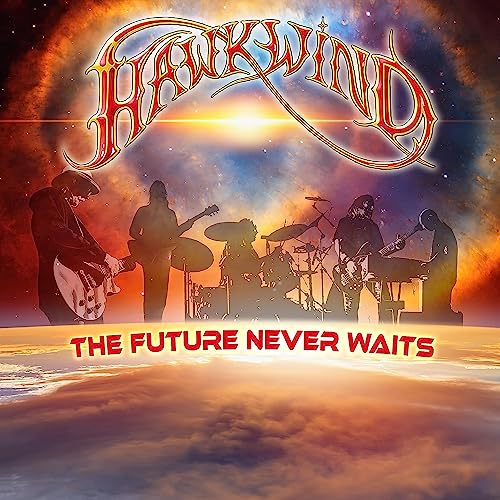 Hawkwind, Heues Album 2023, The Future Never Waits, CD von E d e l