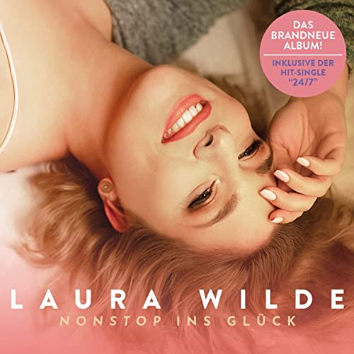 Laura Wilde, Neues Album 2023, Nonstop ins Glück, CD von E d e l