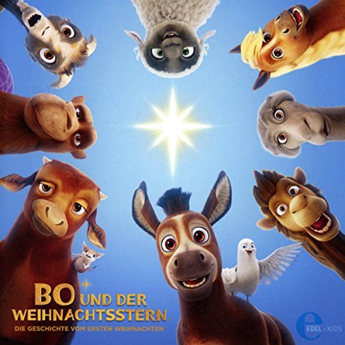 Bo und der Weihnachtsstern - Das Original-Hörspiel zum Kinofilm von EDEL