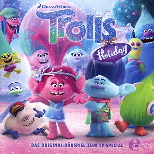 Trolls - Das Original-Hörspiel zum TV-Special von EDEL