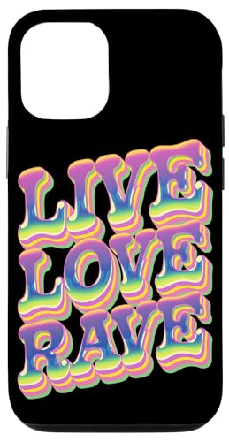 Hülle für iPhone 14 Pro Rave Techno DJ Live Love Rave von EDM House Electronic Music Festival Men Women Tees