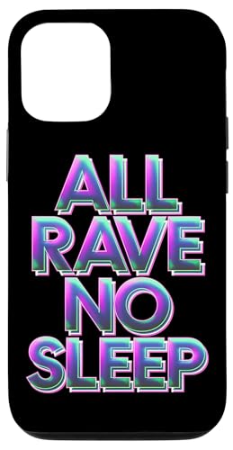 Hülle für iPhone 15 Rave Techno DJ All Rave No Sleep von EDM House Electronic Music Festival Men Women Tees