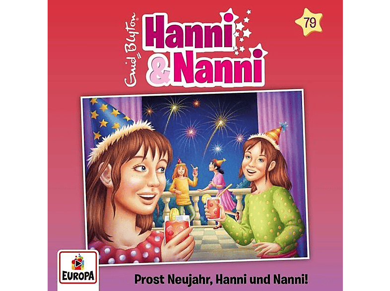 Hanni Und Nanni - Folge 79: Prost Neujahr, und Nanni! (CD) von EUROPA/SONY MUSIC FAMILY ENTER