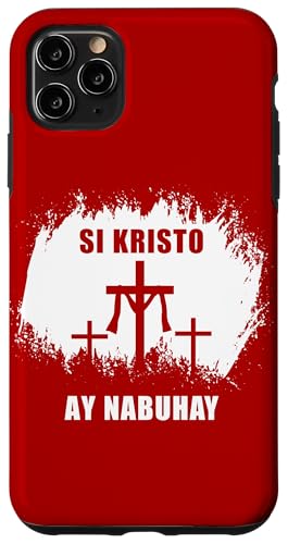 Si Kristo ay Nabuhay – Christian Easter Passover Filipino Hülle für iPhone 11 Pro Max Si Kristo ay Nabuhay – Christian Easter Passover Filipino Hülle für iPhone 11 Pro Max von Easter Christian Faith Blessings