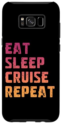 Hülle für Galaxy S8+ Eat Sleep Cruise Wiederhole lustige Kreuzfahrt von Eat Sleep Cruise Repeat Funny Cruise