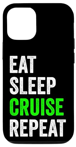 Hülle für iPhone 14 Pro Eat Sleep Cruise Wiederhole lustige Kreuzfahrt von Eat Sleep Cruise Repeat Funny Cruise