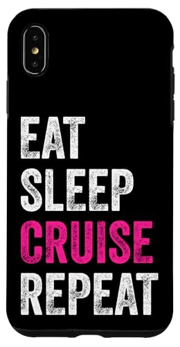 Hülle für iPhone XS Max Eat Sleep Cruise Wiederhole lustige Kreuzfahrt von Eat Sleep Cruise Repeat Funny Cruise