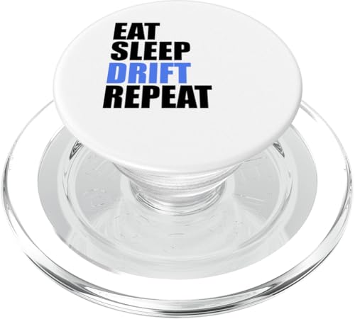 Eat Sleep Drift Repeat Autorennen Street Track PopSockets PopGrip für MagSafe von Eat Sleep Drift Repeat Designs