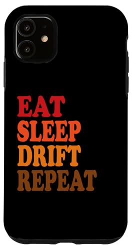 Hülle für iPhone 11 Eat Sleep Drift Repeat Autorennen Street Track von Eat Sleep Drift Repeat Designs