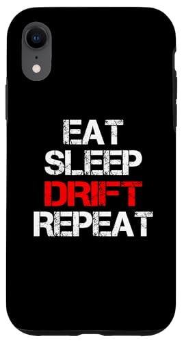 Hülle für iPhone XR Eat Sleep Drift Repeat Autorennen Street Track von Eat Sleep Drift Repeat Designs