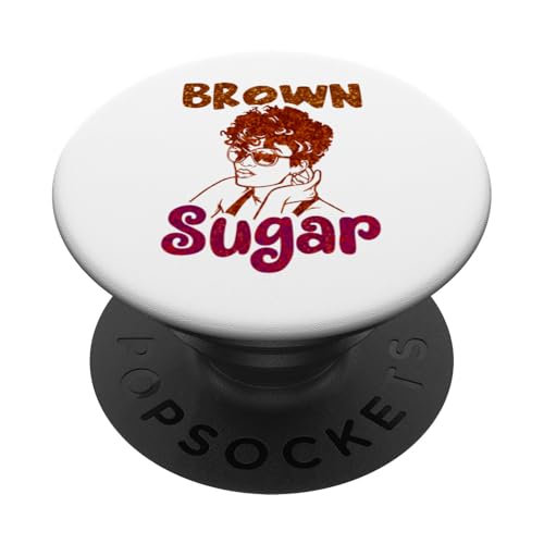 Brauner Zucker, schwarzes Mädchen, magisches Melanin, Poppin, Sista Queen, Mama PopSockets Klebender PopGrip von Ebony Fuller Shopp