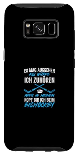 Hülle für Galaxy S8 Eishockey Spieler In Meinem Kopf Bin Ich Beim Eishockey von Eishockeyspieler Geschenke