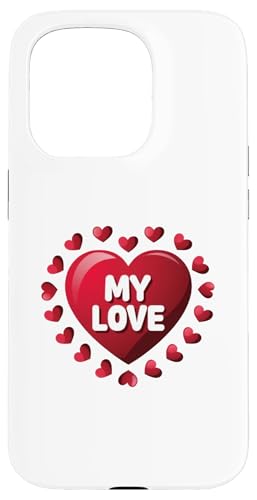 Hülle für iPhone 15 Pro Herz mit Aufschrift "My Love", Valentinstag-Design von ElasTee