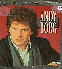 Ich sag es mit Musik /Ein Herz braucht ein Zuhaus /Andy Borg (7" Vinyl - Single1991)(Electrola 1475757) von Electrola Records