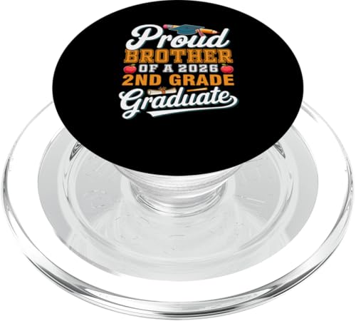 Proud Brother Of A 2026 2nd Grade Graduate Family Kids Lover PopSockets PopGrip für MagSafe von Elementary School Graduation Kids Costume