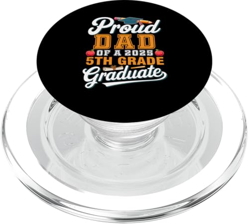 Proud Dad Of A 2025 5th Grade Graduate Family Kids Lover PopSockets PopGrip für MagSafe von Elementary School Graduation Kids Costume